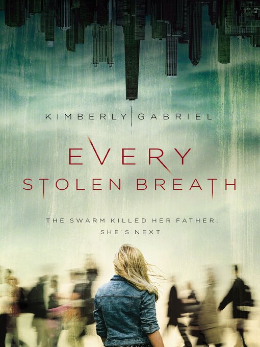 Title details for Every Stolen Breath by Kimberly Gabriel - Available